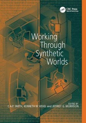 Бумажная книга «Working Through Synthetic Worlds», автор Кеннет В. Кисиль - фото №1