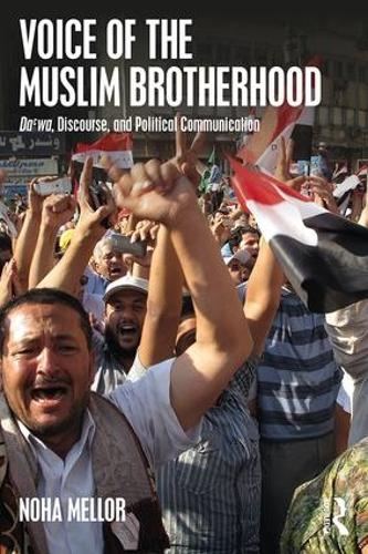 Бумажная книга «Voice of the Muslim Brotherhood: Da'wa, Discourse, and Political Communication», автор Ноха Меллор - фото №1