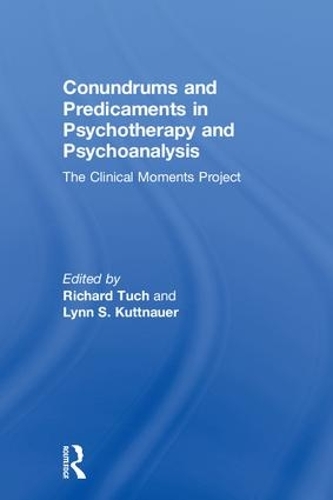 Бумажная книга «Conundrums and Predicaments in Psychotherapy and Psychoanalysis: The Clinical Moments Project» - фото №1