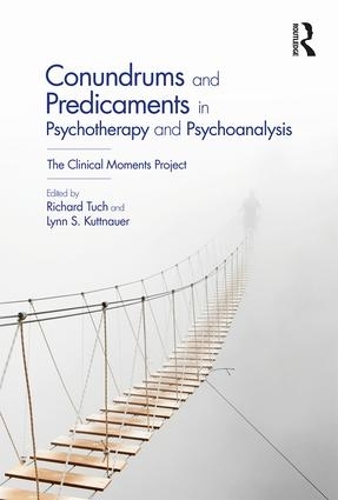 Паперова книга «Conundrums and Predicaments in Psychotherapy and Psychoanalysis: The Clinical Moments Project» - фото №1