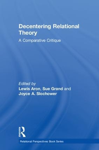 Паперова книга «Decentering Relational Theory: A Comparative Critique» - фото №1