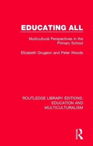 [object Object] «Educating All: Multicultural Perspectives in the Primary School», авторів Елізабет Груджон, Пітер Вудс - фото №1