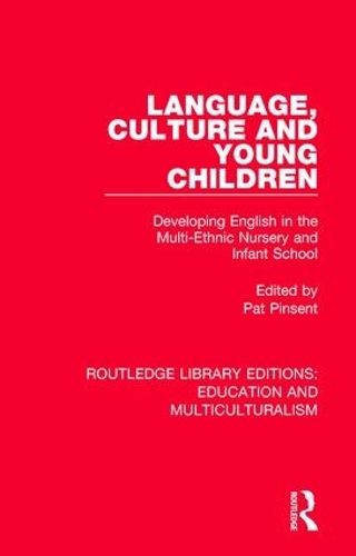 Бумажная книга «Language, Culture and Young Children: Developing English in the Multi-ethnic Nursery and Infant School» - фото №1