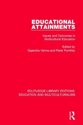 Бумажная книга «Educational Attainments: Issues and Outcomes in Multicultural Education» - фото №1