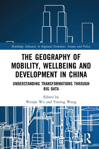[object Object] «The Geography of Mobility, Wellbeing and Development in China: Understanding Transformations Through Big Data» - фото №1