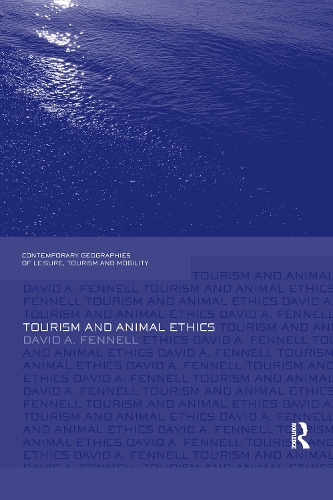 Паперова книга «Tourism and Animal Ethics», автор Девід А. Феннелл - фото №1
