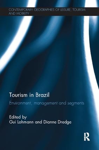 Паперова книга «Tourism in Brazil: Environment, Management and Segments» - фото №1