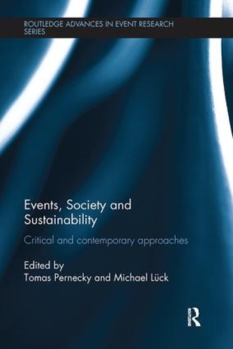 Бумажная книга «Events, Society and Sustainability: Critical and Contemporary Approaches» - фото №1
