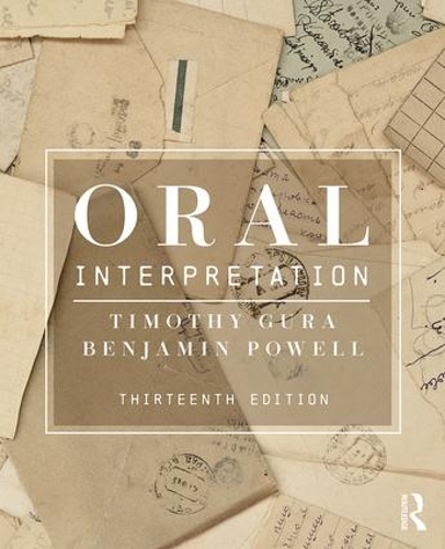 Бумажная книга «Oral Interpretation», авторов Бенджамин Пауэлл, Тимоти Гура - фото №1