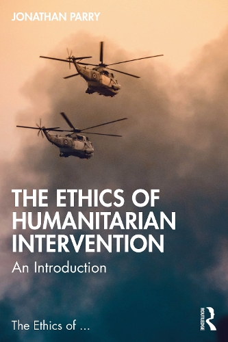 Бумажная книга «The Ethics of Humanitarian Intervention: An Introduction», автор Джонатан Парри - фото №1