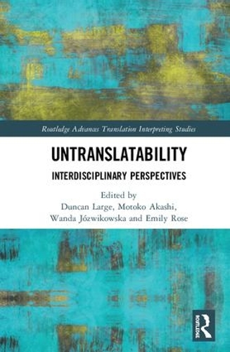 Бумажная книга «Untranslatability: Interdisciplinary Perspectives» - фото №1