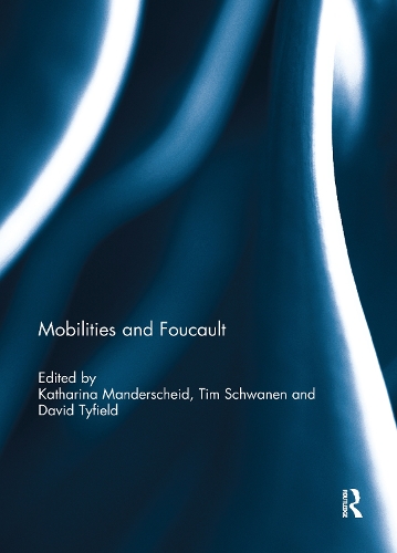 Бумажная книга «Mobilities and Foucault» - фото №1