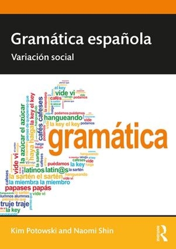 Бумажная книга «Gramática española: Variación social», авторов Ким Потовски, Наоми Шин - фото №1