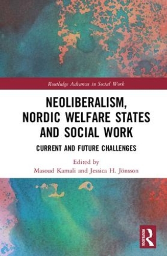 [object Object] «Neoliberalism, Nordic Welfare States and Social Work: Current and Future Challenges» - фото №1