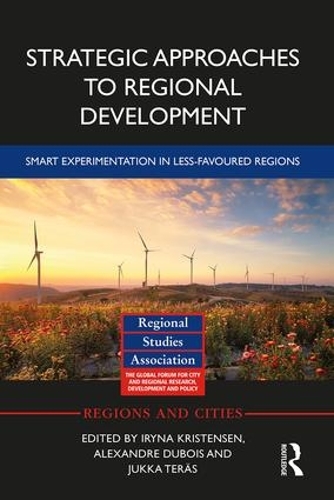 Бумажная книга «Strategic Approaches to Regional Development: Smart Experimentation in Less-Favoured Regions» - фото №1