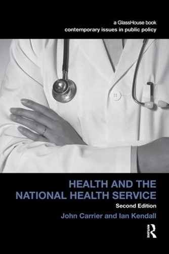 Бумажная книга «Health and the National Health Service», авторов Ян Кендалл, Джон Кэрриер - фото №1