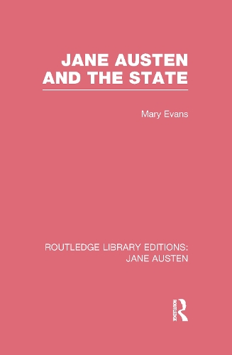 Бумажная книга «Jane Austen and the State (RLE Jane Austen)», автор Мэри Эванс - фото №1