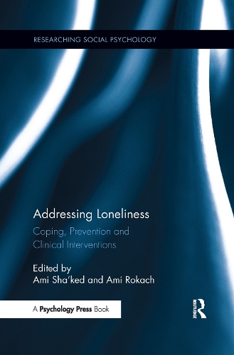 Паперова книга «Addressing Loneliness: Coping, Prevention and Clinical Interventions» - фото №1