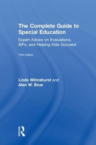 Паперова книга «The Complete Guide to Special Education: Expert Advice on Evaluations, IEPs, and Helping Kids Succeed», авторів Алан В. Брю, Лінда Вілмшерст - фото №1