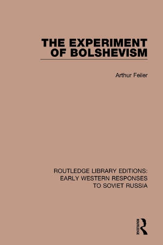 Бумажная книга «The Experiment of Bolshevism», автор Артур Фейлер - фото №1