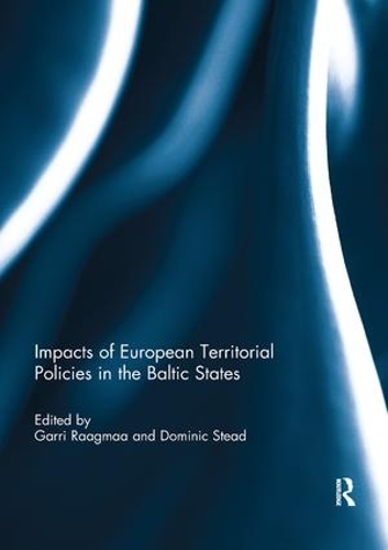 Бумажная книга «Impacts of European Territorial Policies in the Baltic States» - фото №1