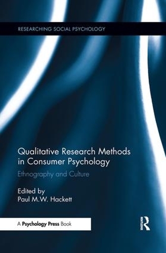 Бумажная книга «Qualitative Research Methods in Consumer Psychology: Ethnography and Culture» - фото №1