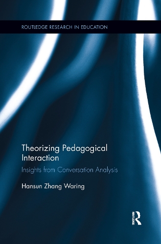 [object Object] «Theorizing Pedagogical Interaction: Insights from Conversation Analysis», автор Гансун Чжан Варінг - фото №1