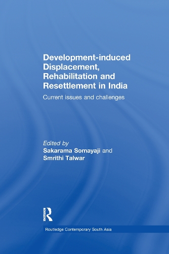 [object Object] «Development–induced Displacement, Rehabilitation and Resettlement in India: Current Issues and Challenges» - фото №1