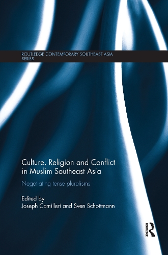 Бумажная книга «Culture, Religion and Conflict in Muslim Southeast Asia: Negotiating Tense Pluralisms» - фото №1