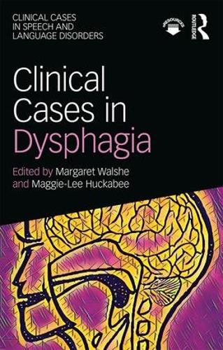 Бумажная книга «Clinical Cases in Dysphagia» - фото №1