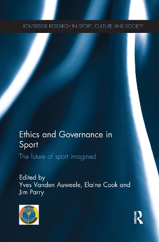 Бумажная книга «Ethics and Governance in Sport: The future of sport imagined» - фото №1