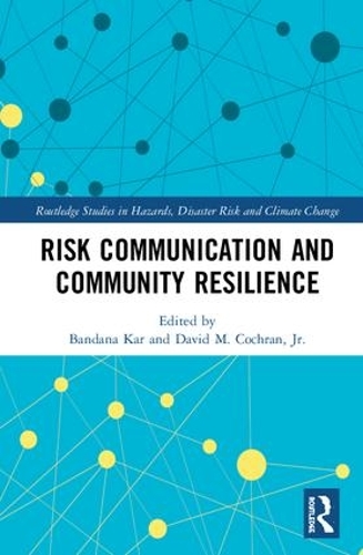 Паперова книга «Risk Communication and Community Resilience» - фото №1