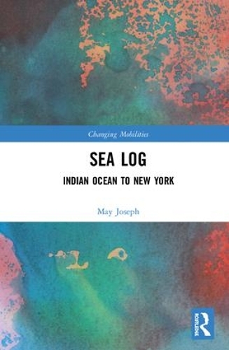 Бумажная книга «Sea Log: Indian Ocean to New York», автор Мэй Джозеф - фото №1