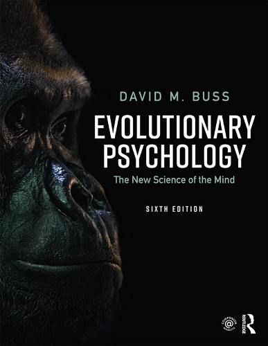Бумажная книга «Evolutionary Psychology: The New Science of the Mind», автор Дэвид М. Бусс - фото №1