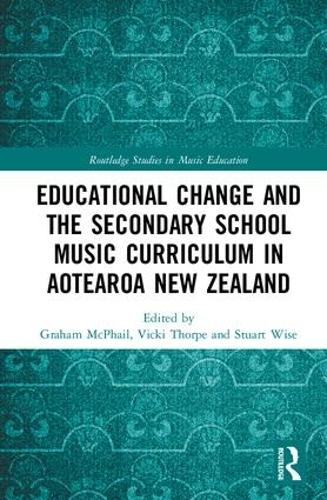 Бумажная книга «Educational Change and the Secondary School Music Curriculum in Aotearoa New Zealand» - фото №1