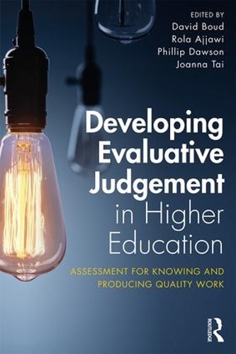 Паперова книга «Developing Evaluative Judgement in Higher Education: Assessment for Knowing and Producing Quality Work» - фото №1