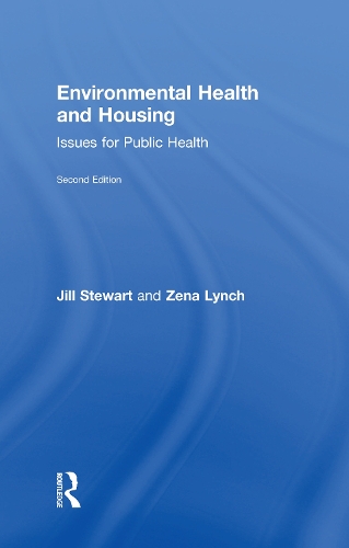 Бумажная книга «Environmental Health and Housing: Issues for Public Health», авторов Джилл Стюарт, Зена Линч - фото №1
