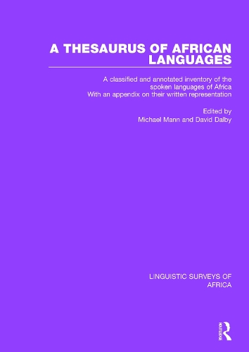 Paper book «A Thesaurus of African Languages: A Classified and Annotated Inventory of the Spoken Languages of Africa With an Appendix on Their Written Representation» - фото №1
