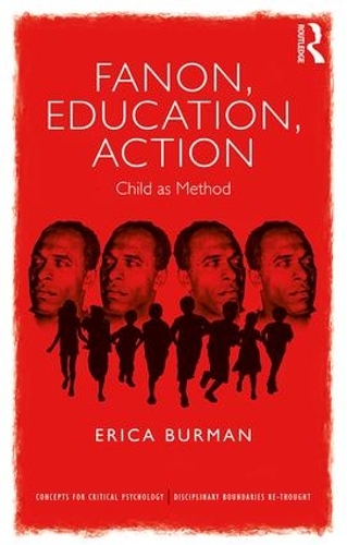 Паперова книга «Fanon, Education, Action: Child as Method», автор Еріка Бірман - фото №1