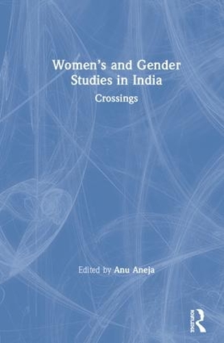 Бумажная книга «Women’s and Gender Studies in India: Crossings» - фото №1