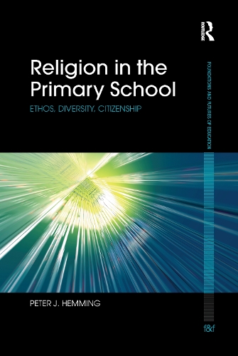 Бумажная книга «Religion in the Primary School: Ethos, diversity, citizenship», автор Питер Хемминг - фото №1