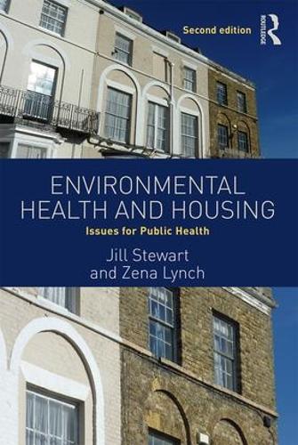 Бумажная книга «Environmental Health and Housing: Issues for Public Health», авторов Джилл Стюарт, Зена Линч - фото №1