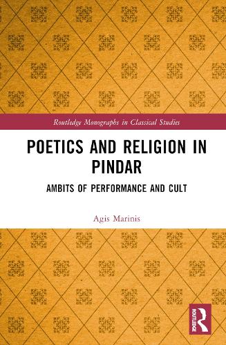Бумажная книга «Poetics and Religion in Pindar: Ambits of Performance and Cult», автор Агис Маринис - фото №1