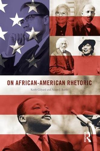 Бумажная книга «On African-American Rhetoric», авторов Адам Бэнкс, Кит Гильярд - фото №1