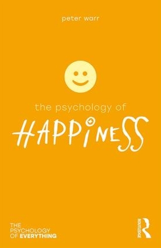 Паперова книга «The Psychology of Happiness», автор Пітер Уорр - фото №1