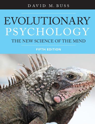 Паперова книга «Evolutionary Psychology: The New Science of the Mind (International Student Edition)», автор Девід Бусс - фото №1