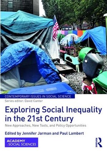 Бумажная книга «Exploring Social Inequality in the 21st Century: New Approaches, New Tools, and Policy Opportunities» - фото №1