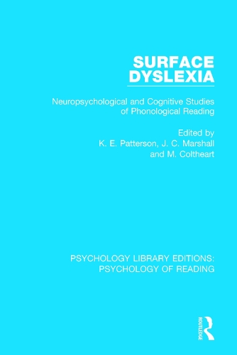 Бумажная книга «Surface Dyslexia: Neuropsychological and Cognitive Studies of Phonological Reading» - фото №1