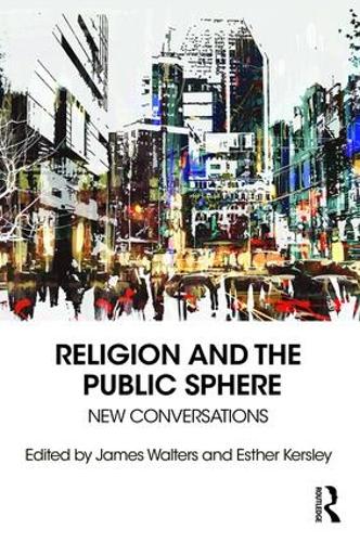 Бумажная книга «Religion and the Public Sphere: New Conversations» - фото №1