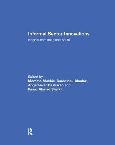 Бумажная книга «Informal Sector Innovations: Insights from the Global South» - фото №1